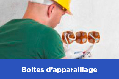 Boîtes d'appareillage
