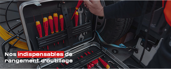 nos indispensables de rangement d'outillage