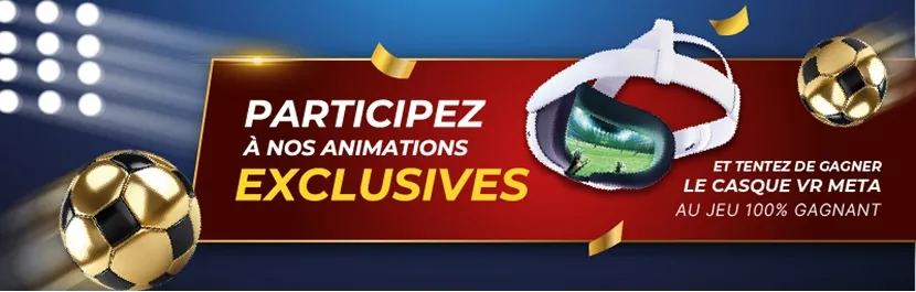 Participez à nos animation exclusives